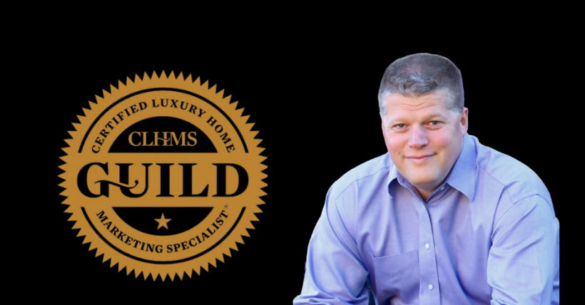 Bret Chance Earns Certified Luxury Home Marketing Specialist™ (CLHMS™) Designation